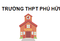 Trường THPT Phú Hữu